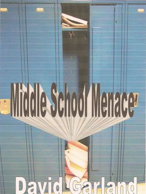 cover image of Middle School Menace